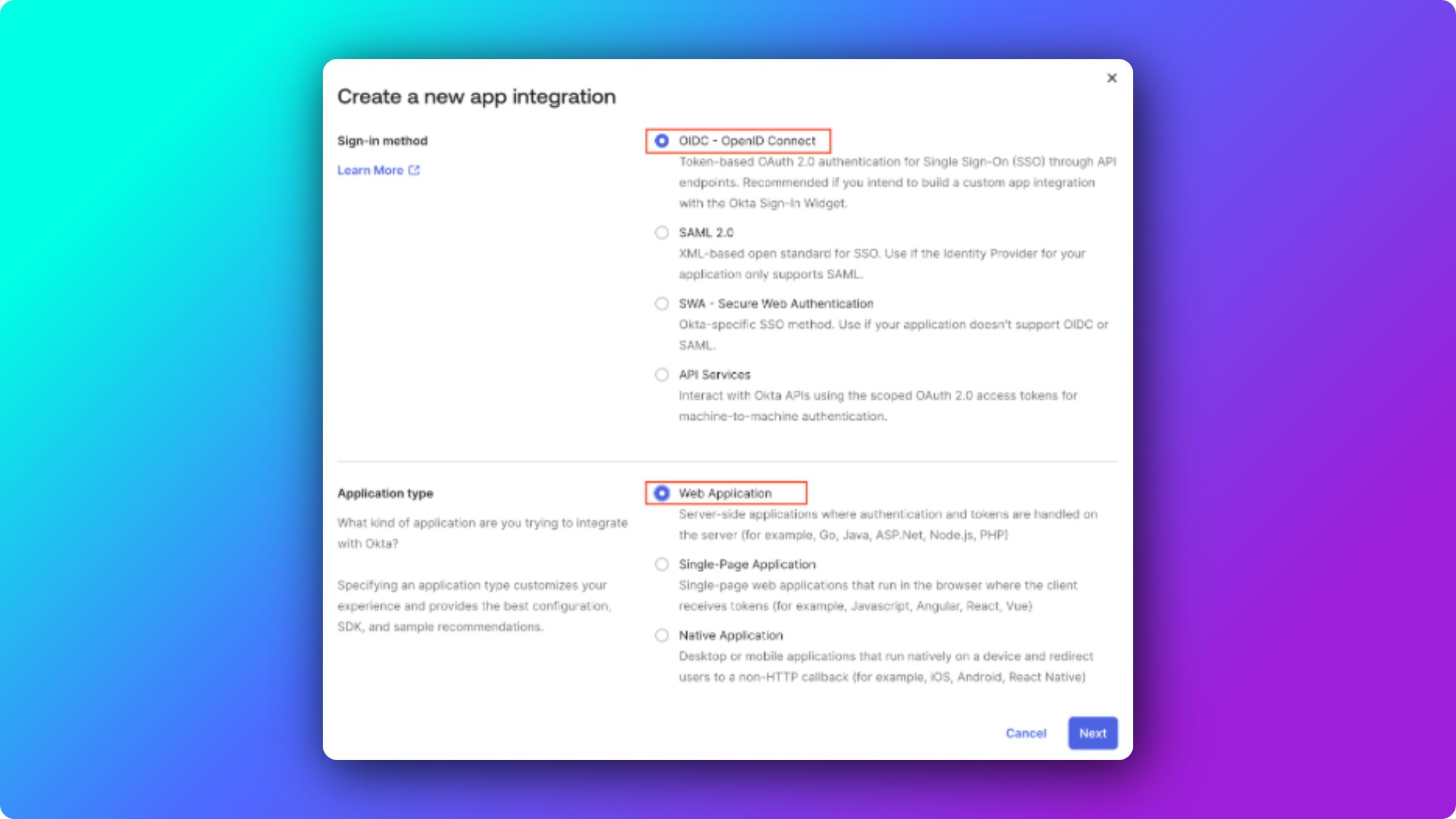 Okta Create App Integration dialog with OIDC - OpenID Connect and Web Application selected